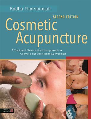Cosmetic Acupuncture, Second Edition
