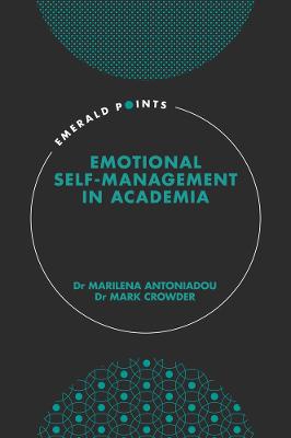 Emotional self-management in academia