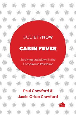 SocietyNow #: Cabin Fever