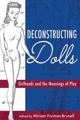 Deconstructing Dolls