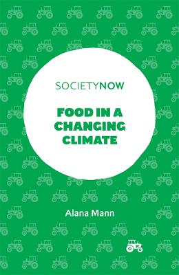 SocietyNow #: Food in a Changing Climate