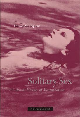 Zone Books #: Solitary Sex