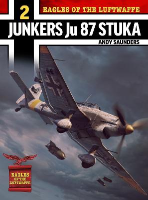 Eagles of the Luftwaffe #: Junkers Ju 87 Stuka
