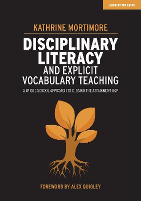 Disciplinary Literacy and Explicit Vocabulary Teaching