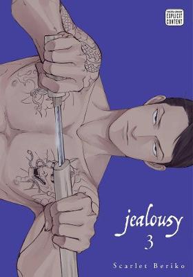 Jealousy #03: Jealousy, Vol. 3 (Graphic Novel)