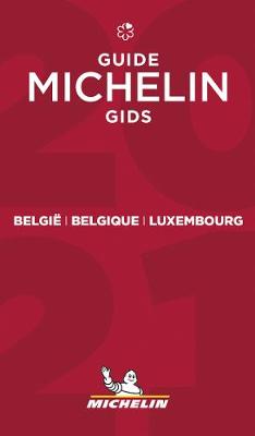 Michelin Hotel & Restaurant Guides #: Belgique Luxembourg  (2021 Edition)