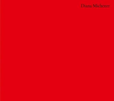 Diana Michener: Trance