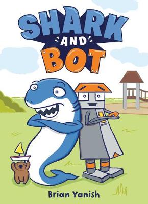Shark and Bot #01: Shark and Bot (Graphic Novel)