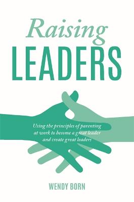 Raising Leaders