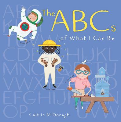 ABCs of What I Can Be, The