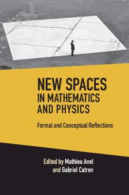 New Spaces in Mathematics and Physics 2 Volume (Boxed Set)