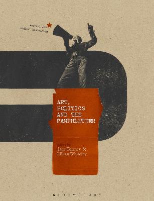 Radical Aesthetics-Radical Art: Art, Politics and the Pamphleteer