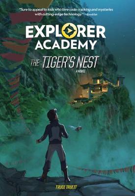 Explorer Academy #05: The Tiger's Nest
