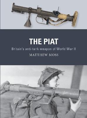 Weapon #: The PIAT
