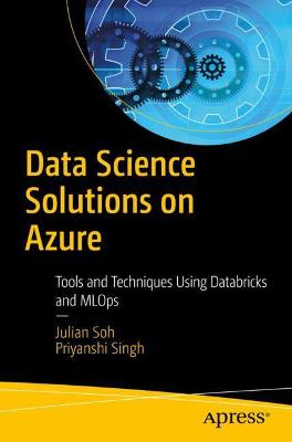 Data Science Solutions on Azure  (1st Edition)