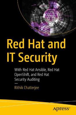 Red Hat and IT Security  (1st Edition)