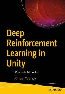 Deep Reinforcement Learning in Unity  (1st Edition)