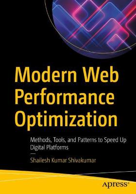 Modern Web Performance Optimization  (1st Edition)
