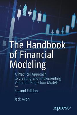 The Handbook of Financial Modeling  (2nd Edition)