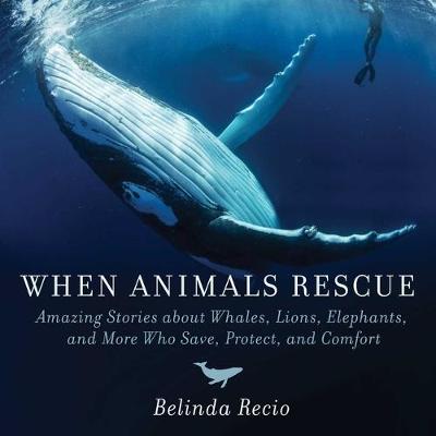 When Animals Rescue