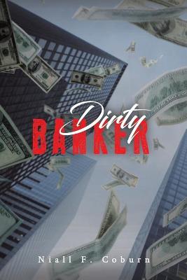 Dirty Banker