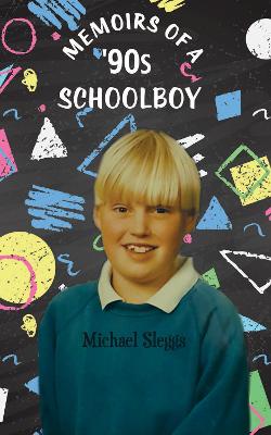 Memoirs of a '90s Schoolboy