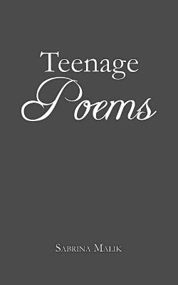Teenage Poems (Poetry)