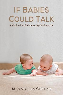 If Babies Could Talk