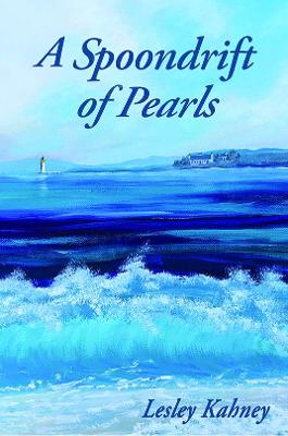 A Spoondrift of Pearls (Poetry)