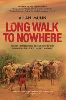Long Walk to Nowhere