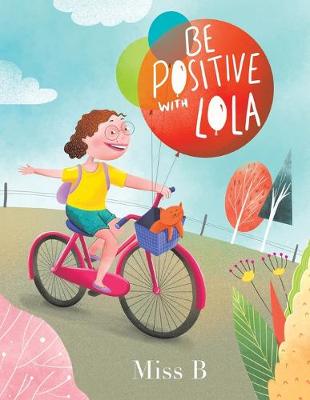 Be Positive with Lola