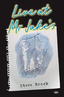 Live at Mr Jake's (Poetry)