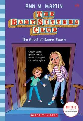 Baby-Sitters Club #09: The Ghost at Dawns House