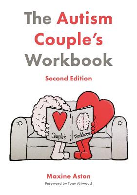 The Autism Couple's Workbook (2nd Edition)