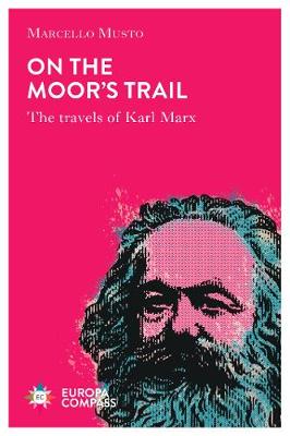 Travels with Marx