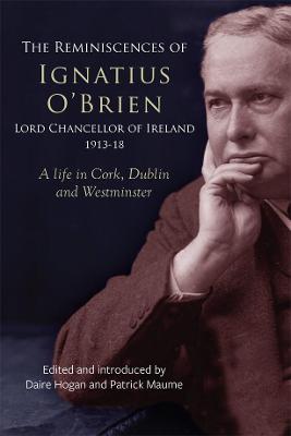 A Life in Cork, Dublin and Westminister