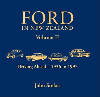 Ford in New Zealand Volume II