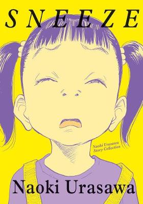 Sneeze: Naoki Urasawa Story Collection (Graphic Novel)