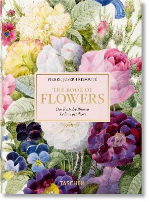 Redoute: Book of Flowers  (40th Anniversary Edition)
