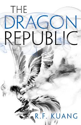 Poppy War #02: Dragon Republic, The