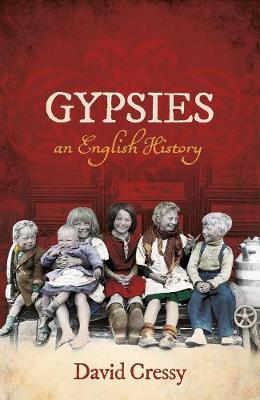 Gypsies: An English History