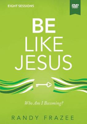 Be Like Jesus Study Guide