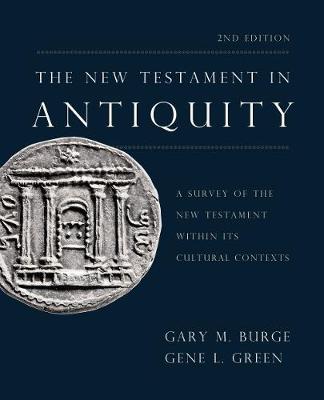 The New Testament in Antiquity  (2nd Edition)