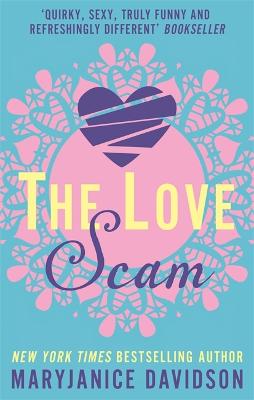 Danger, Sweetheart #02: The Love Scam