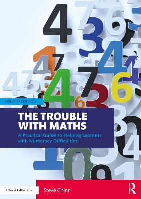 The Trouble with Maths (4th Edition)