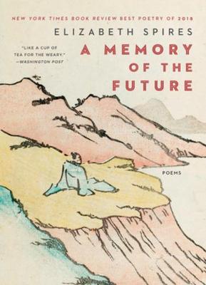 A Memory of the Future (Poetry)