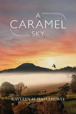 A Caramel Sky
