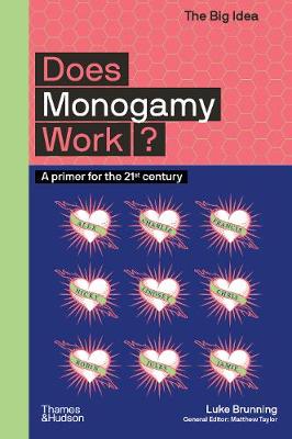 The Big Idea #: Does Monogamy Work?