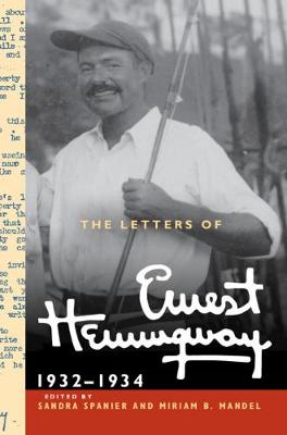 Letters of Ernest Hemingway #05: 1932-1934