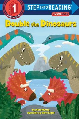 Step Into Reading - Level 01: Double the Dinosaurs: A Math Reader